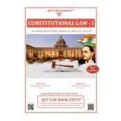 Ajit Prakashan's Constitutional Law I for BA. LL.B & LL.B by Adv. Sudhir J. Birje